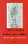 Jediná spravedlivá