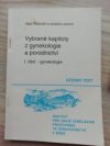 Vybrané kapitoly z gynekologie a porodnictví.