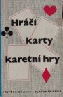 Hráči - karty - karetní hry.