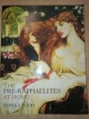 Pre-Raphaelites at Home