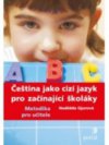 Čeština jako cizí jazyk pro začínající školáky