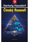 Čínský Roswell - Nové stopy mimozemšťanů ve východní Asii