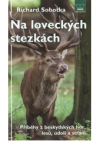 Na loveckých stezkách