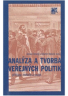 Analýza a tvorba veřejných politik