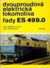 Dvouproudová elektrická lokomotiva řady ES 499.0