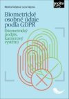 Biometrické osobné údaje podľa GDPR
