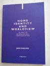 Home Identity and worldview as part of Transcultural communication