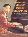 Ferdinand "Jelly Roll" Morton