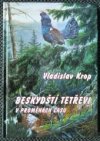 Beskydští tetřevi v proměnách času