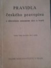 Pravidla českého pravopisu s abecedním seznamem slov a tvarů