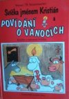 Svíčka jménem Kristián a povídání o vánocích