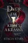 Dvůr tak krutý a krásný