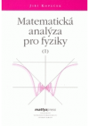 Matematická analýza pro fyziky (I)