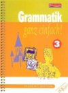 Grammatik ganz einfach! 3