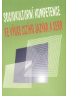 Sociokulturní kompetence ve výuce cizího jazyka a společný evropský referenční rámec