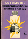 Automobil, ochrana proti korozi a údržba nátěrů