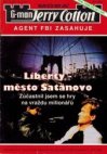 Liberty - město Satanovo