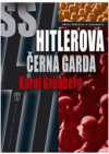 SS Hitlerova černá garda