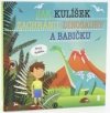 Jak Kulíšek zachránil dinosaury a babičku