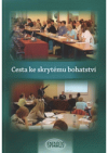 Cesta ke skrytému bohatství neziskové organizace