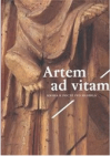 Artem ad vitam