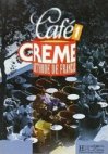 Café Créme 1