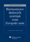 Harmonizace daňových systémů zemí Evropské unie