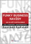 Funky Business navždy