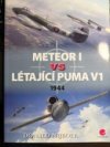 Meteor I vs létající puma V1