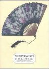 Nezbytnosti a maličkosti