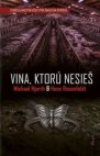 Vina, ktorú nesieš