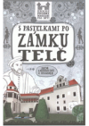 S pastelkami po zámku Telč