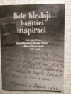 Kde hledají básníci inspiraci