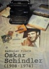 Oskar Schindler (1908-1974)