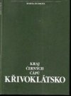 Křivoklátsko - kraj černých čápů