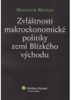 Zvláštnosti makroekonomické politiky zemí Blízkého východu