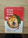 Máme doma shibu