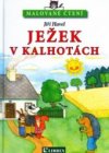 Ježek v kalhotách