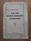 Jak má matka zacházeti s kojencem