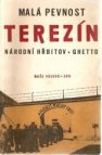 Malá pevnost Terezín