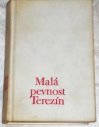 Malá pevnost Terezín