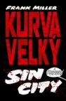 Kurva velký Sin City