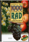 1000 dobrých rad zahrádkářům