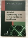 Sexuální a partnerský život osob s mentálním postižením