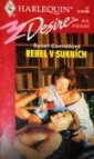 Rebel v sukních