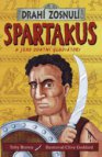 Spartakus a jeho udatní gladiátori
