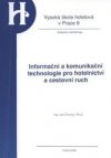 Informační a komunikační technologie pro hotelnictví a cestovní ruch