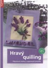 Hravý quilling