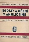 Idiomy a rčení v angličtině s vysvětlivkami a příklady