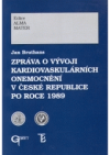 Zpráva o vývoji kardiovaskulárních onemocnění v České republice po roce 1989
